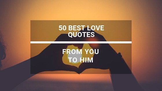 best love quotes for him